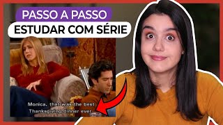 COMO ESTUDAR INGLÊS COM SÉRIES Passo a passo [upl. by Westfahl147]