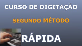 Curso de digitação rápida  Segundo método [upl. by Benedict562]