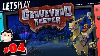 ✪ Lets play Graveyard Keeper Switch deutsch 04 Es nimmt seinen Lauf ✪ [upl. by Alue]