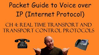 The Packet Guide to VoIP Chapter 4  RTP and RTCP [upl. by Ramhaj]