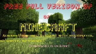 Any Version Free Full Version of Minecraft No Viruses and Surveys [upl. by Iret]