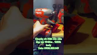 Chuyên vít Hilti ko than lực 194Nm  0938553149 [upl. by Mellar]