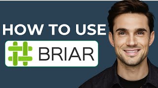 How To Use Briar App 2024 Guide [upl. by Ecnarrot238]