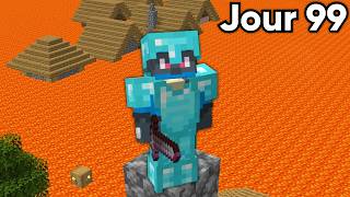 100 Jours avec la Lave qui Monte sur Minecraft [upl. by Gloriane568]