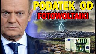 FOTOWOLTAIKA OPODATKOWANA  To już jest faktem  Magazyn Energii też ma być opodatkowany [upl. by Akiria]