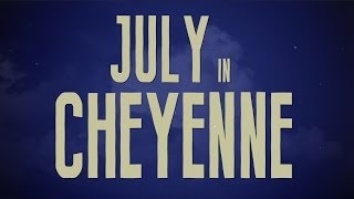 Aaron Watson  July in Cheyenne Official Lyric Video [upl. by Mikes154]