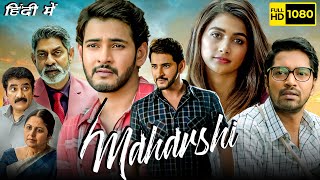 Maharshi Full Movie In Hindi Dubbed 2020  Mahesh Babu Pooja Hegde Allari Naresh  Facts amp Review [upl. by Genevieve]