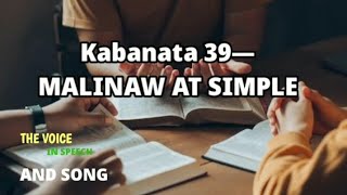 Kabanata 39  Malinaw At Simple  VSS 214 [upl. by Muscolo560]