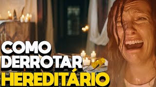 COMO DERROTAR HEREDITÁRIO  RECAP [upl. by Asante]