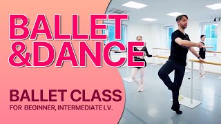 Ballet class for Intermediate lv Short class balletlessons [upl. by Eivets982]