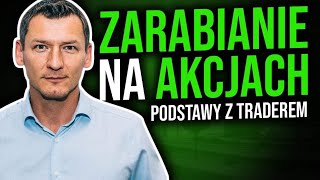 Jak inwestować i zarabiać na akcjach podstawy z Trader21 [upl. by Enelyar]