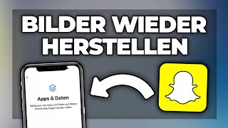 Snapchat gelöschte Bilder amp Videos wiederherstellen  Tutorial [upl. by Mirabella]