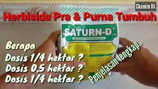 Herbisida SATURND 6 GR  Petunjuk penggunaan dosis dan waktu aplikasi untuk 14  1 ha [upl. by Lucia]