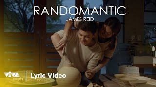 Randomantic by James Reid Official Lyric Visualizer [upl. by Ikcaj]