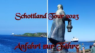 Schottland Tour 2023  Anfahrt zur Fähre [upl. by Rosner]