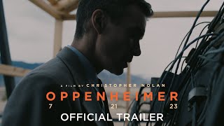 Oppenheimer  Official Trailer [upl. by Airamana]