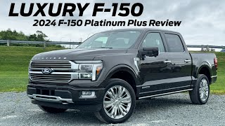 LUXURY F150 2024 Ford F150 Platinum Plus Review [upl. by Annonyw265]