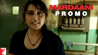 Dialogue Promo  Yeh India Hai  Mardaani  Rani Mukerji  Tahir Raj Bhasin [upl. by Whitehouse]