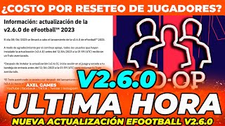 🚨 ULTIMA HORA en eFootball V260🚨 LO QUE DEBES SABER 🔥 ¿COSTO POR REESTABLECER 🔥 NUEVO MODO 🔥 [upl. by Aidua]