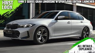 BMW 330Li M Sport Pro Launched  Price From 6260000  Explained All Spec Features And More [upl. by Warrenne]