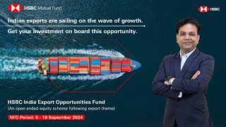 Seize growth opportunities with HSBC India export fund [upl. by Agan]