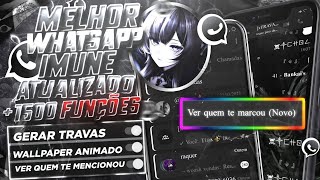 ⚡ Novo Melhor Whatsapp Imune 100 Completo para Guerras Funções Inacreditáveis  Confira agora [upl. by Retha]