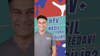 HPV nasıl tedavi edilir [upl. by Lucais]