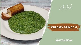 10Minute Creamed Spinach Flavourful and Fast [upl. by Eaner]