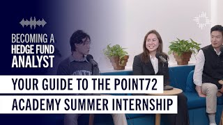 Your Guide to the Point72 Academy Summer Internship [upl. by Nnawtna]