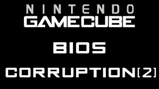 Gamecube Bios corruption 2 [upl. by Zetnwahs]