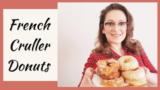 How To Make French Honey Crullers Easy Choux Pastry Donuts [upl. by Lsil]