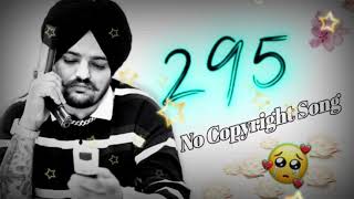 295 sidhu Moose wala  song 😈💥  No Copyright  NCS Music [upl. by Joselow581]