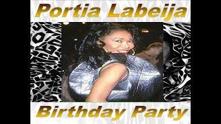 Portia Labeija Birthday Party [upl. by Aneet]