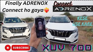 ADRENOX Connect XUV 700  FINELY ADRENOX conect ho gaya 🤩 xuv700 [upl. by Iznik]