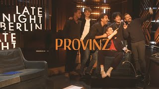 Provinz  Video Blog Late Night Berlin 28102019 [upl. by Goebel406]