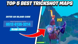 Top 5 BEST Fortnite Trickshot Maps With CODES [upl. by Sheply]