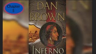 Chapter  5  Inferno Audiobook By Dan Brown [upl. by Arahk]