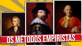 OS EMPIRISMOS DE JOHN LOCKE FRANCIS BACON E DAVID HUME [upl. by Aihsetan]