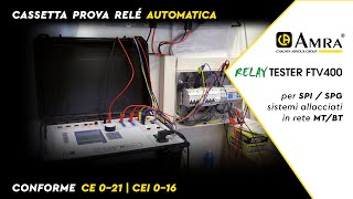 RELAY TESTER FTV400  Verifica Automatica SPI Media Tensione  Video 2 [upl. by Yurik]