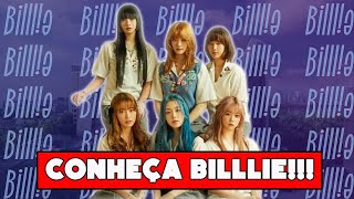 CONHEÇA BILLLIE NOVO GIRLGROUP DO KPOPYGOR REIS [upl. by Septima]