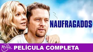 Naufragados  Película Dramática Completa  Andrea Roth Jason Priestley  MyTimeenEspanol [upl. by Nwahsud842]