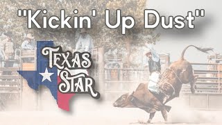 Kickin Up Dust by Texas Star with Doug Mathis amp Bob Tallman [upl. by Etak444]