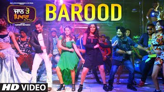 Barood Full Song Inderjeet Nikku Ft Rai Jujhar  Jaan Toh Pyara  Yuvleen Kaur  Sakshi Magoo [upl. by Nelleh]