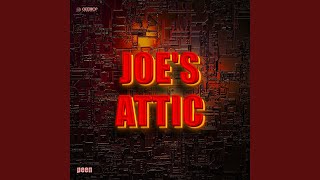 Joes Attic [upl. by Selin]