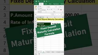 MS Excel Fixed Deposit Maturity Calculation Formula excel [upl. by Semajwerdna]