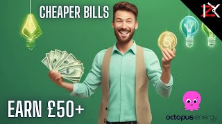 How To Join Octopus Energy amp Earn £50 Credit  How To Reduce Energy Bills  Save Money On Energy [upl. by Dasi]