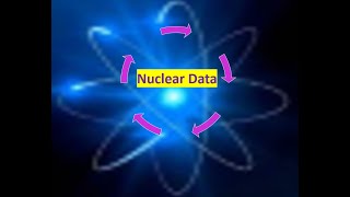 Description of what is nuclear data [upl. by Obnukotalo]