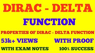 DIRAC DELTA FUNCTION  PROPERTIES OF DIRAC DELTA FUNCTION  WITH EXAM NOTES [upl. by Llertnac]