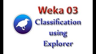 Weka Tutorial 03 Classification 101 using Explorer Classification [upl. by Kellsie]