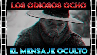 El MENSAJE detrás de LOS ODIOSOS OCHO [upl. by Leirraj]